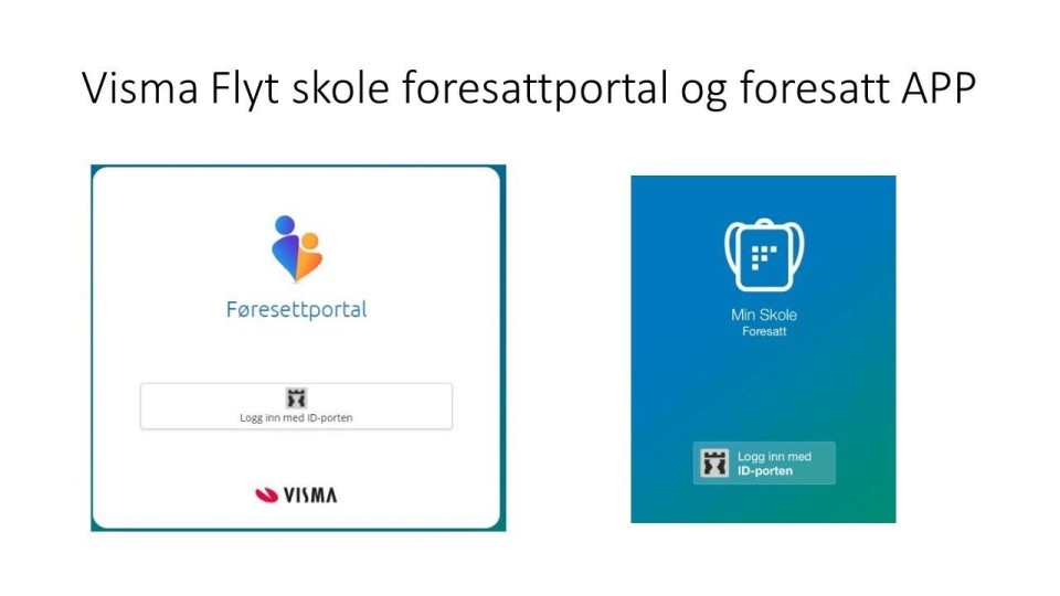 Lenke til artikkel: VISMA FLYT foresattportal